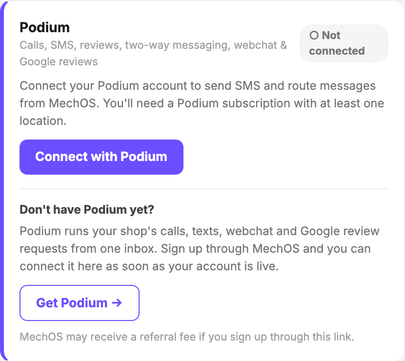 The Podium card in Settings → Integrations: not connected, a Connect with Podium button, and a Get Podium link for workshops without an account